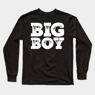 Big Boy Long Sleeve T-Shirt